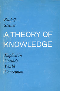 A Theory of Knowledge implicit in Goethe's World-Conception