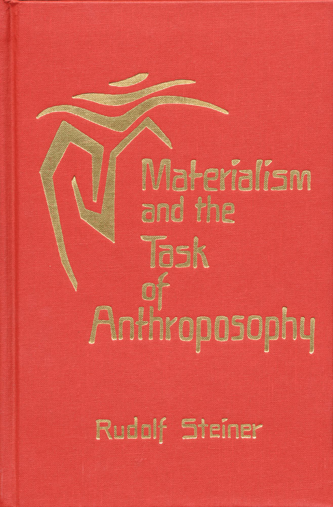 Materialism and the Task of Anthroposophy