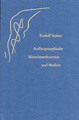 Volume 319of the Complete Works of Rudolf Steiner