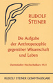 Volume 77aof the Complete Works of Rudolf Steiner