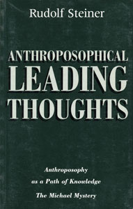 Anthroposophical Leading Thoughts