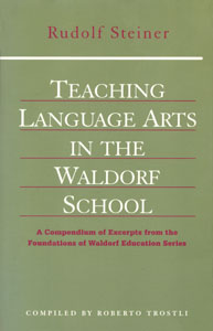 Teaching Language Arts in the Waldorf School