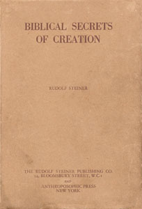 The Biblical Secrets of Creation