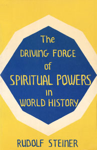 The Driving Force of Spiritual Powers in World History