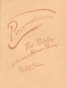 Pneumatosophy: The Riddles of the Inner Human Being