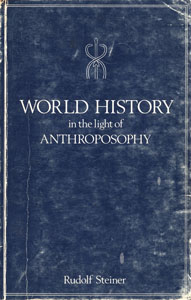 World History in the Light of Anthroposophy