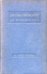 Anthroposophy, an Introduction