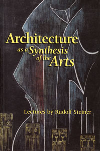 Architecture as a Synthesis of the Arts