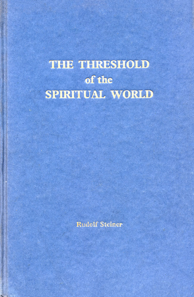 The Threshold of the Spiritual World