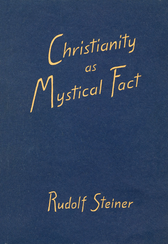 Christianity as Mystical Fact