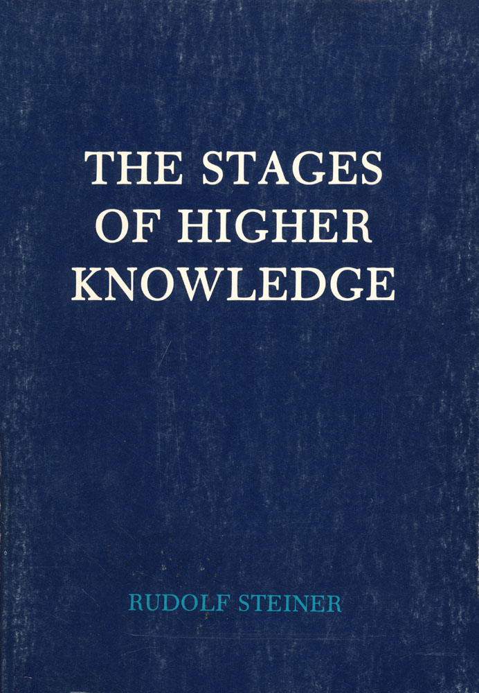 The Stages of Higher Knowledge