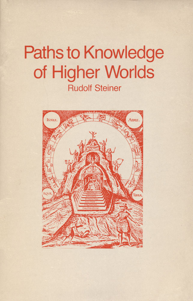Paths to Knowledge of Higher Worlds