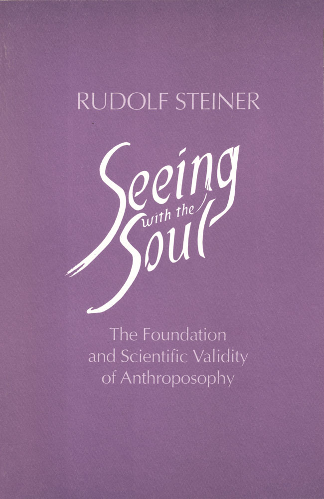 Seeing with the Soul