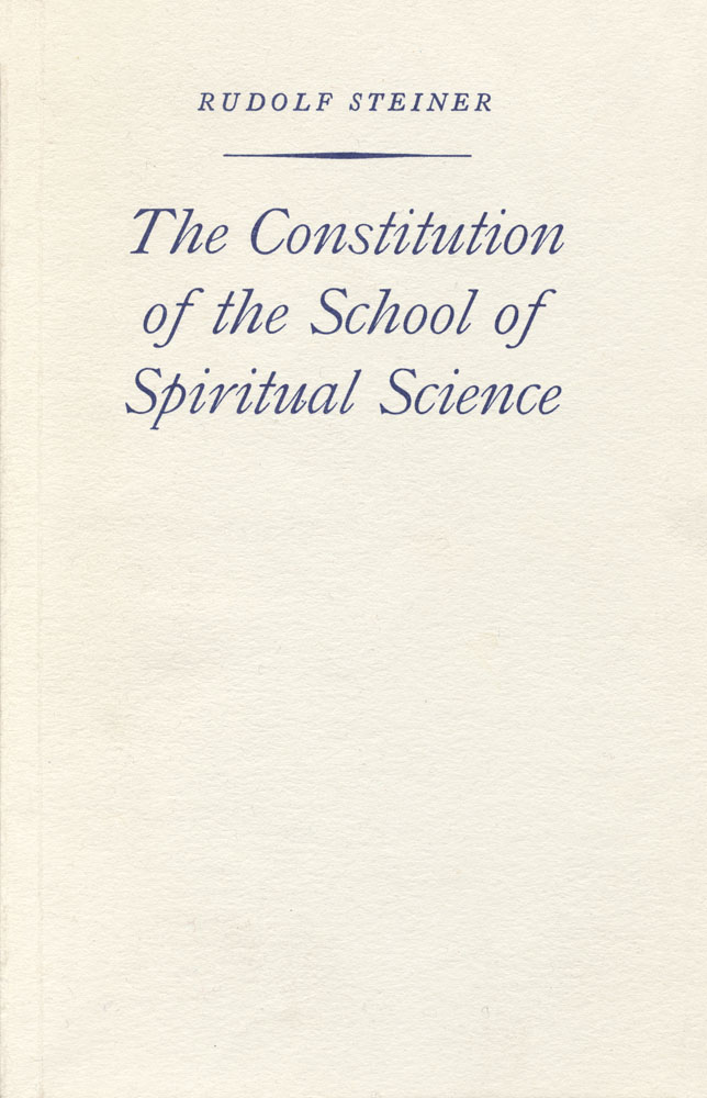 The Constitution of the School of Spiritual Science