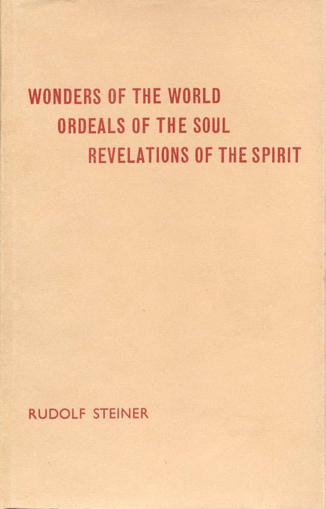 Wonders of the World, Ordeals of the Soul, Revelations of the Spirit