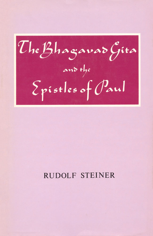 The Bhagavad Gita and the Epistles of St. Paul