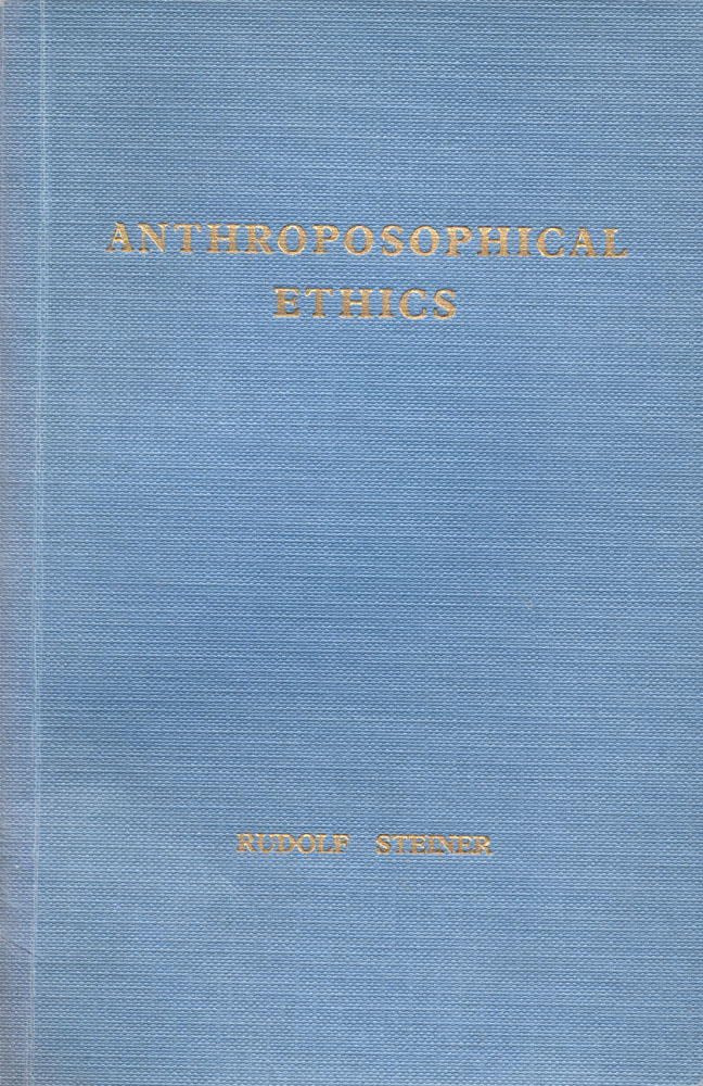 Anthroposophical Ethics