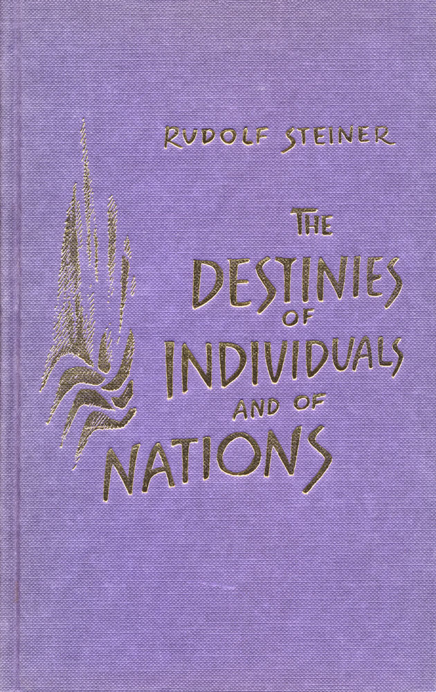 The Destinies of Individuals and of Nations