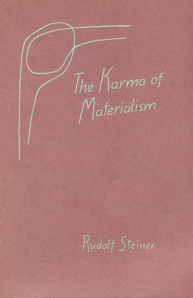 The Karma of Materialism