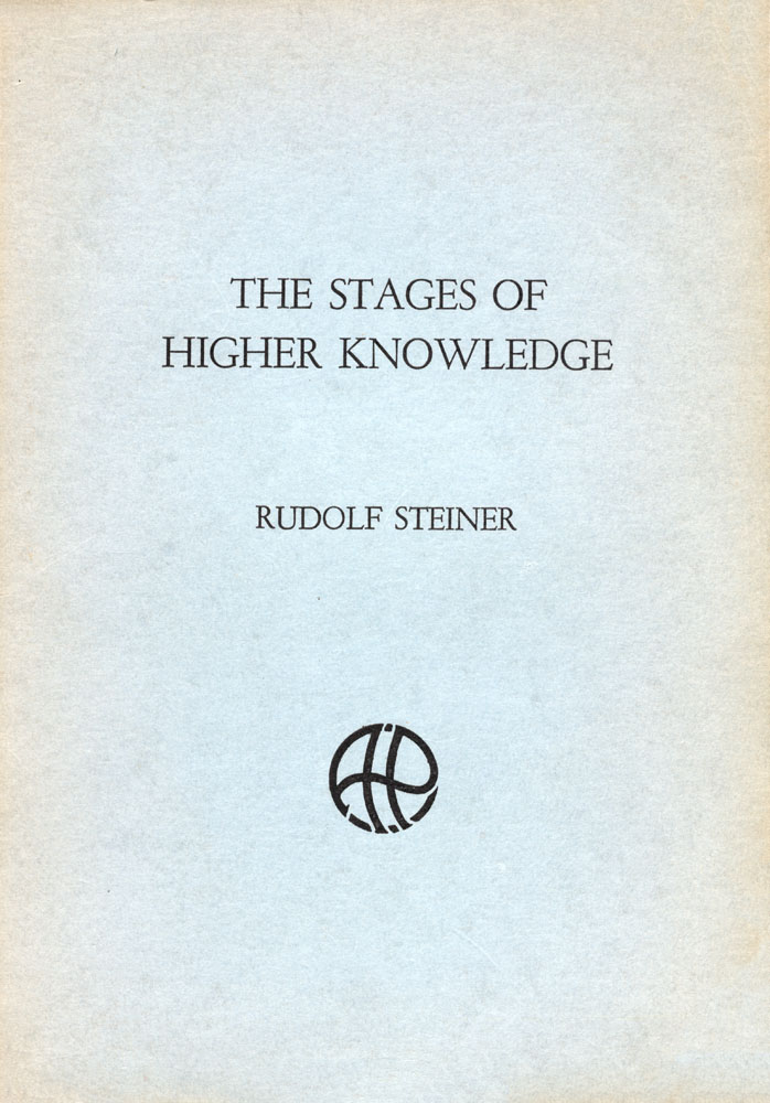 The Stages of Higher Knowledge