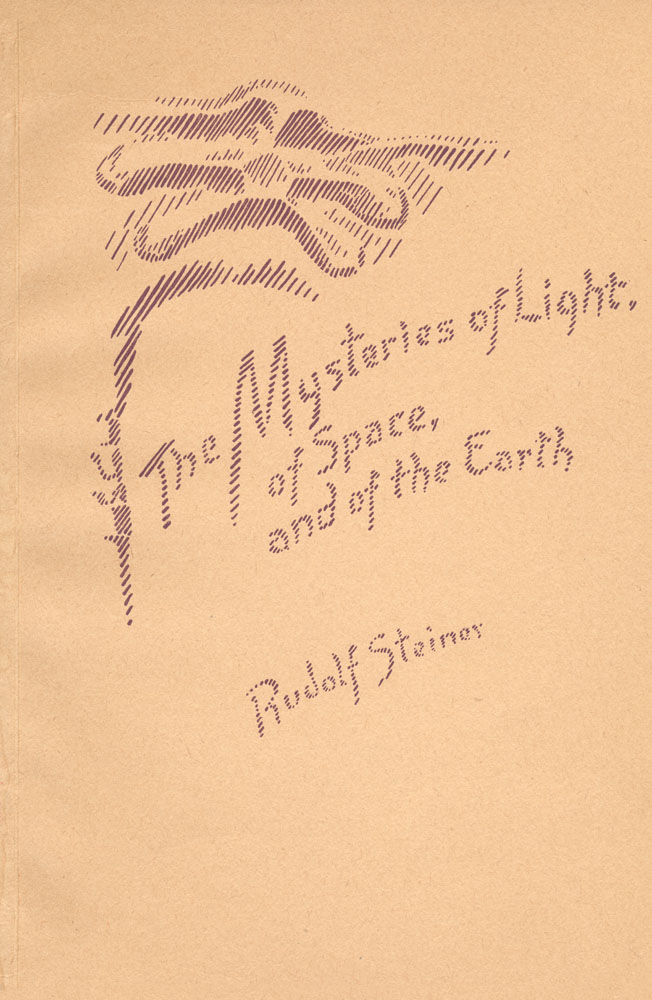 The Mysteries of Light, of Space and of the Earth
