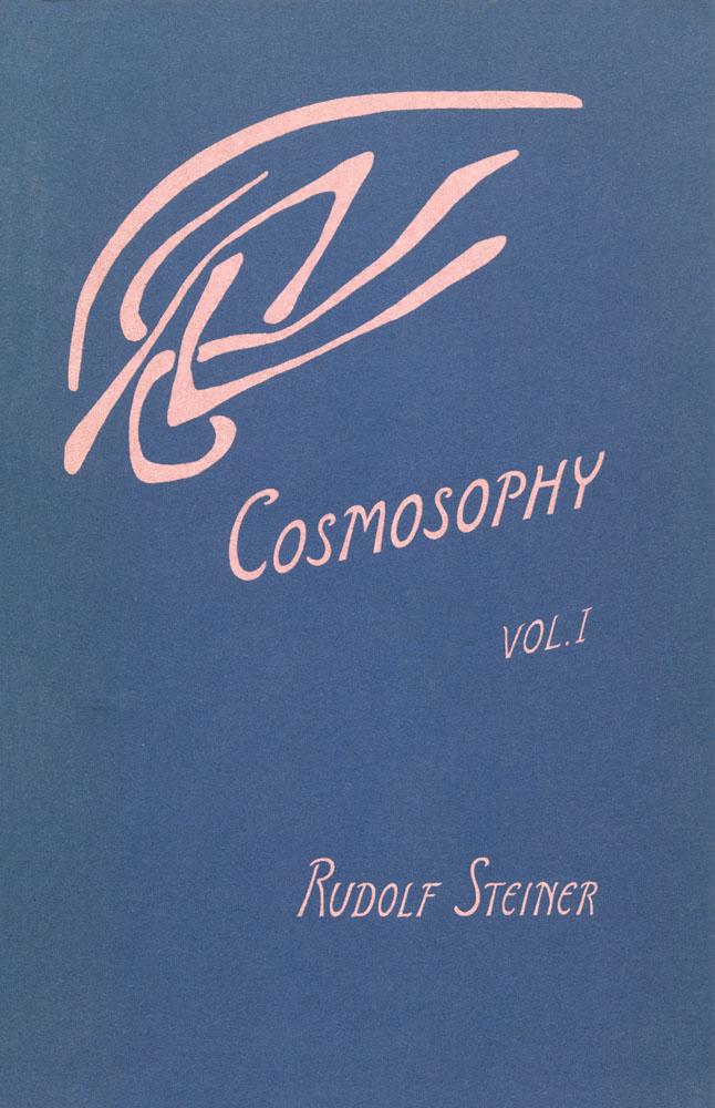 Cosmosophy, Vol I