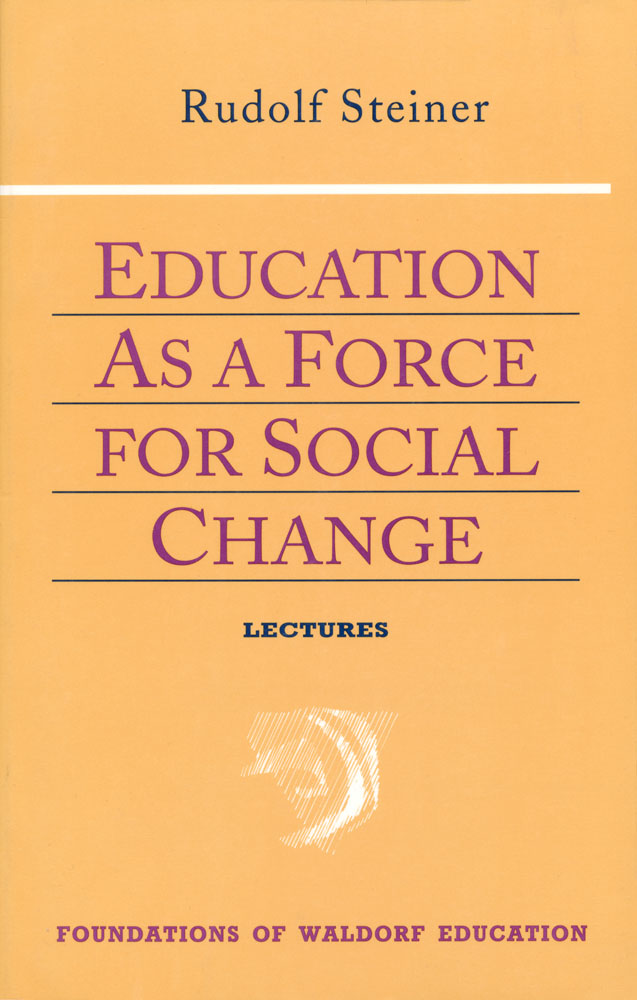 Education as a Force for Social Change