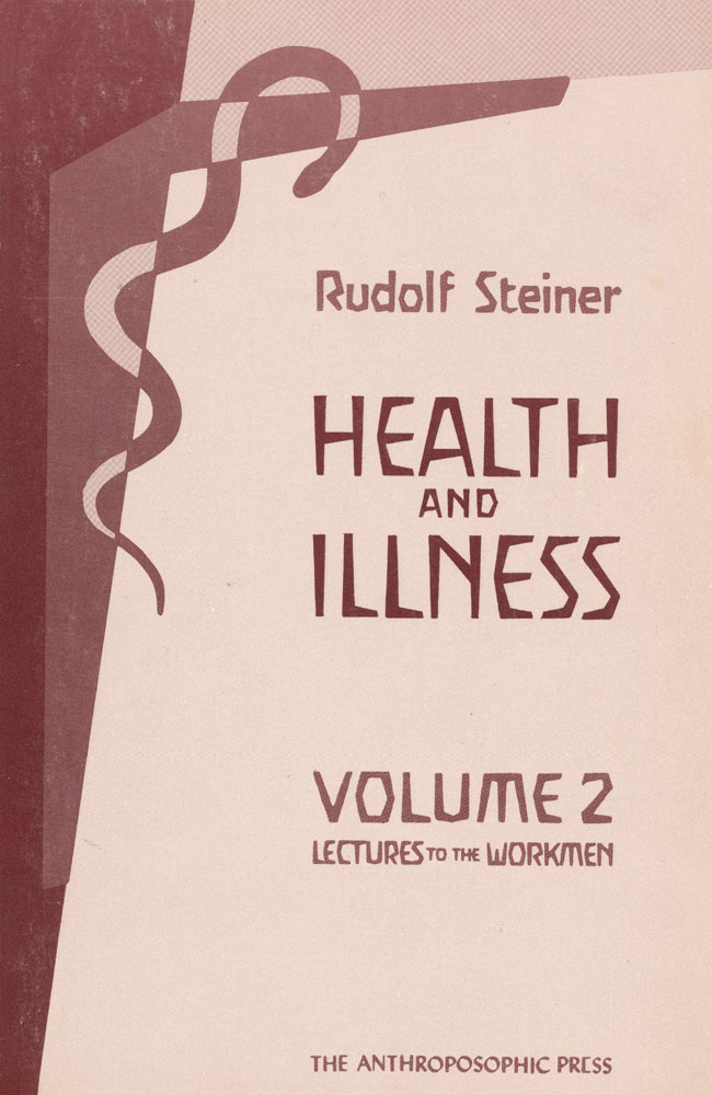 Health and Illness -- Volume II