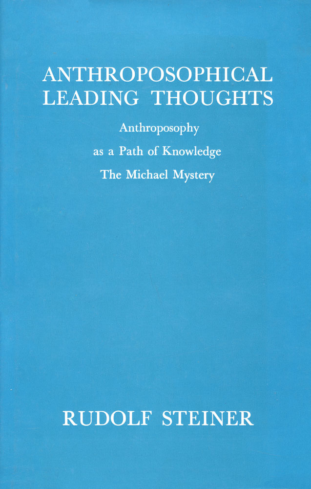 Anthroposophical Leading Thoughts