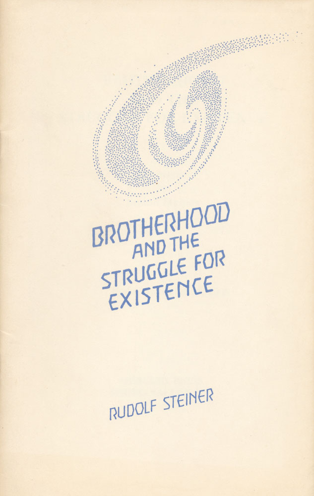 Brotherhood and the Struggle for Existence