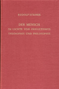 Der Mensch im Lichte von Okkultismus, Theosophie und Philosophie