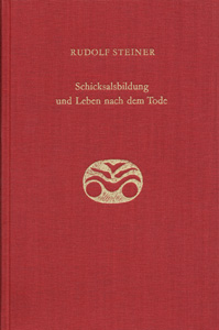 Schicksalsbildung und Leben nach dem Tode