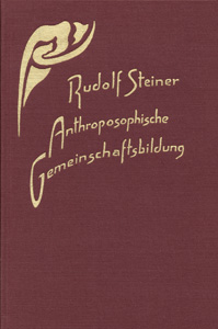 Anthroposophische Gemeinschaftsbildung.