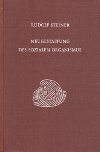 Neugestaltung des sozialen Organismus