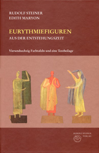 Eurythmiefiguren aus der Entstehungszeit