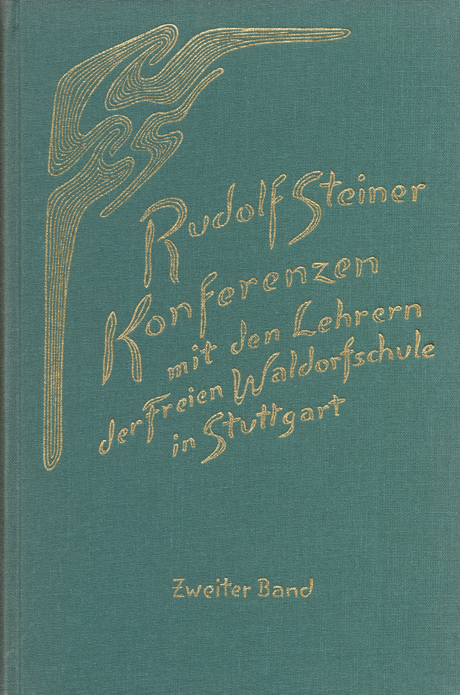 Konferenzen mit den Lehrern der Freien Waldorfschule in Stuttgart 1919 bis 1924, in 3 Bdn.