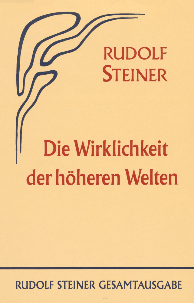 Die Wirklichkeit der höhren Welten